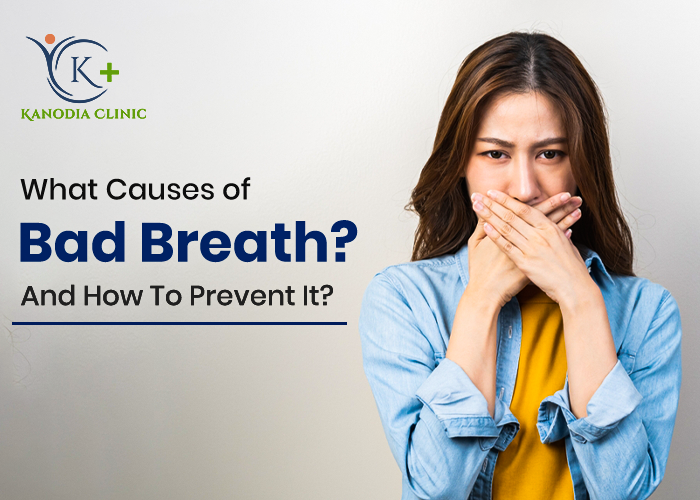 Causes of Bad Breath And How To Prevent It